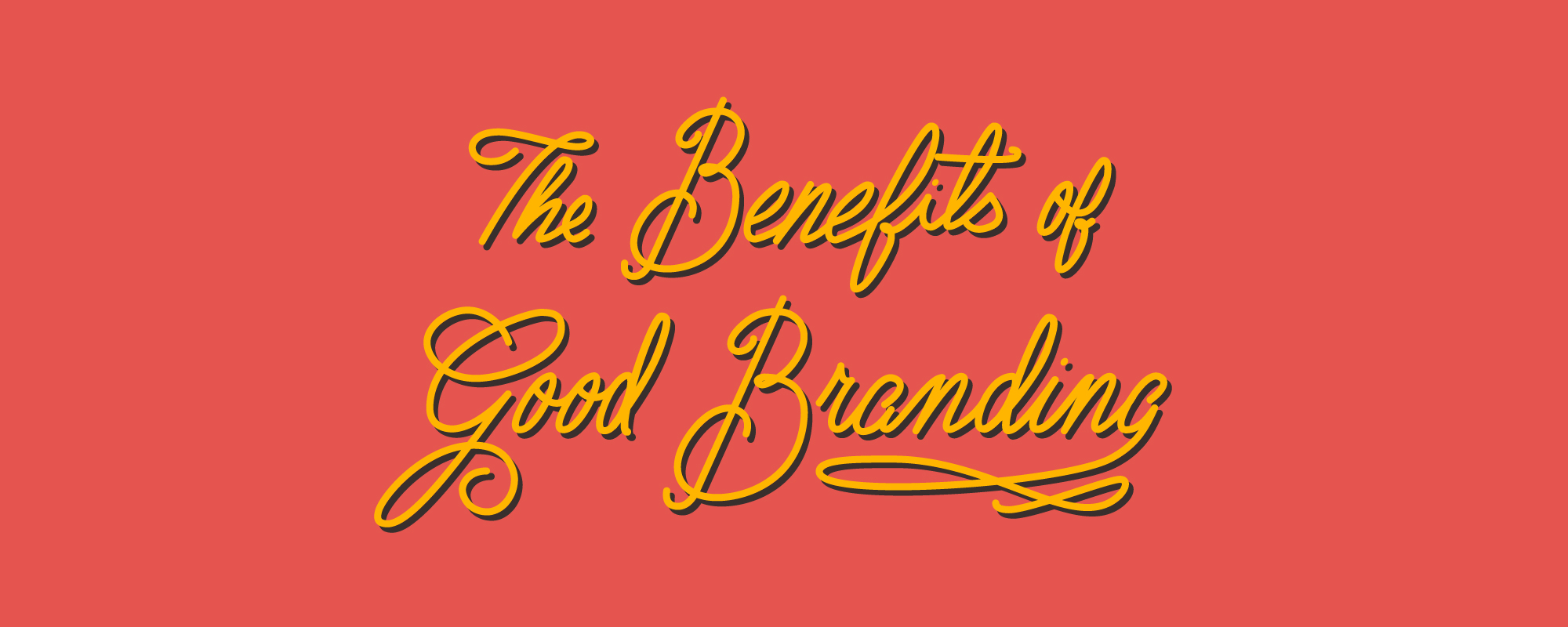 The Benefits of Good Branding Habit